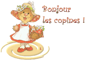 bonjour les copines