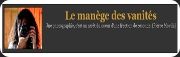 Le manège des vanités