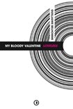 My Bloody Valentine: Loveless de Guillaume Belhomme