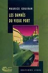 les damnes du vieux port