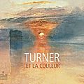 Aix : turner et la couleur