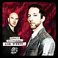 L'or d'eros, avec arthur h et nicolas repac