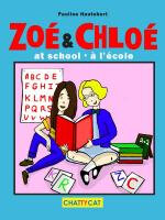 Zoé & Chloé at school