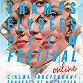  champs-elysées film festival - une édition 2020 on line et gratuite !!