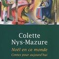Colette nys-mazure, noël en ce monde (2009)