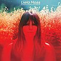 Liela moss – my name is safe in your mouth (2018)
