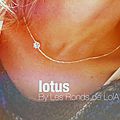 Le lotus by les ronds de lola