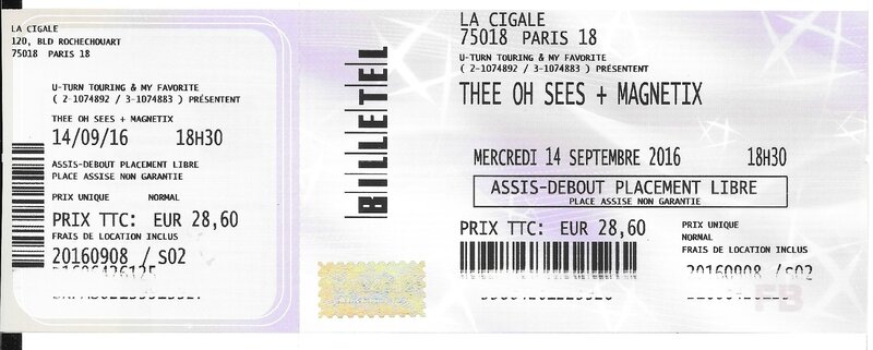 2016 09 14 Thee Oh Sees Cigale Billet