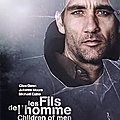 Challenge « ça nous rajeunit pas », année 2006 – les fils de l’homme