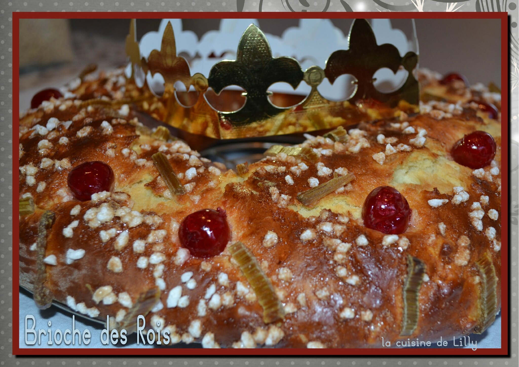 Brioche des rois - La cuisine de Lilly