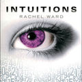 Intuitions - tome 3 - infini - rachel ward