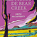 Les morts de bear creek de keith mccafferty