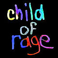 Child of rage - a story of abuse (genèse et anamnèse des troubles psychopathiques)