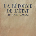 La réforme de l'etat au xviiième siècle, par françois piètri