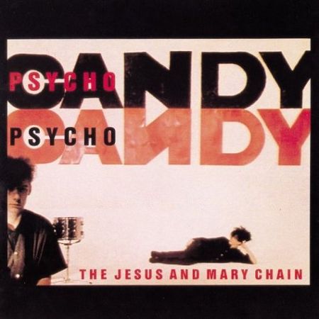 Jesus_and_Mary_Chain___Psycho_Candy