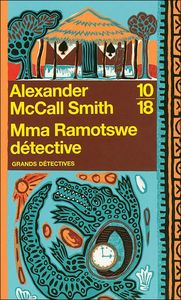 Madame Ramotswe détective
