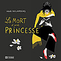 La mort d'une princesse, par india desjardins 