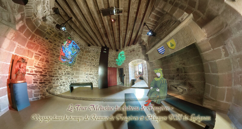 La Tour Mélusine du château de Fougères - Voyage dans le temps de Jeanne de Fougères et Hugues XII de Lusignan