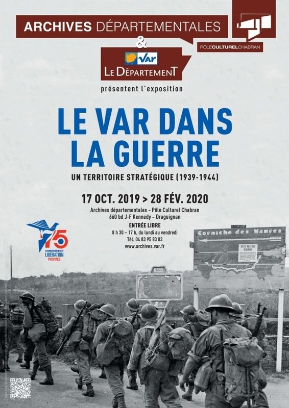 Exposition, "Le Var dans la guerre - un territoire statégique"