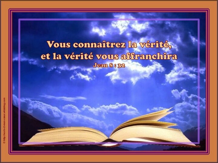 Vous Connaitrez La Verite Et La Verite Vous Affranchira Jean 8 32 Le Peuple Elu De Yahwe