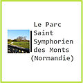 Le Parc Saint Symphorien des Monts (Normandie)
