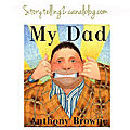 My dad, anthony browne, cycle 3 (can + action verbs)