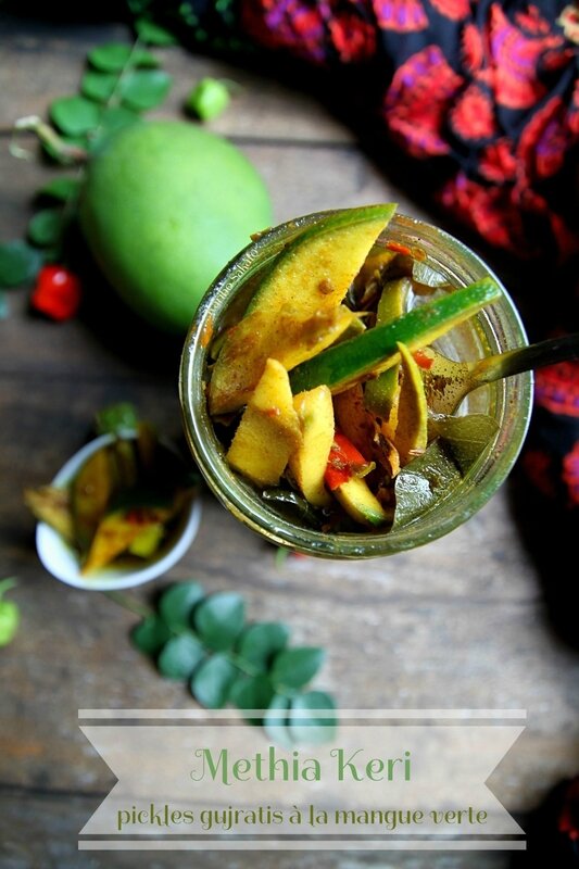 Methia keri: pickles gujratis à la mangue verte