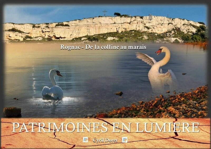 Couverture livre Cyril Doret Patrimoines en lumière - Rognac de la colline au marais