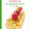 Goûte ça et épouse-moi