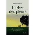 ~ l'arbre des pleurs, naseem rakha