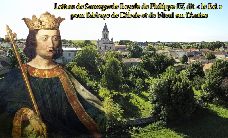 Lettres de Sauvegarde Royale de Philippe IV, dit « le Bel » pour l’abbaye de L’Absie et de Nieul sur l’Autize