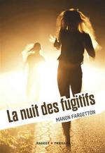 nuit fugitif