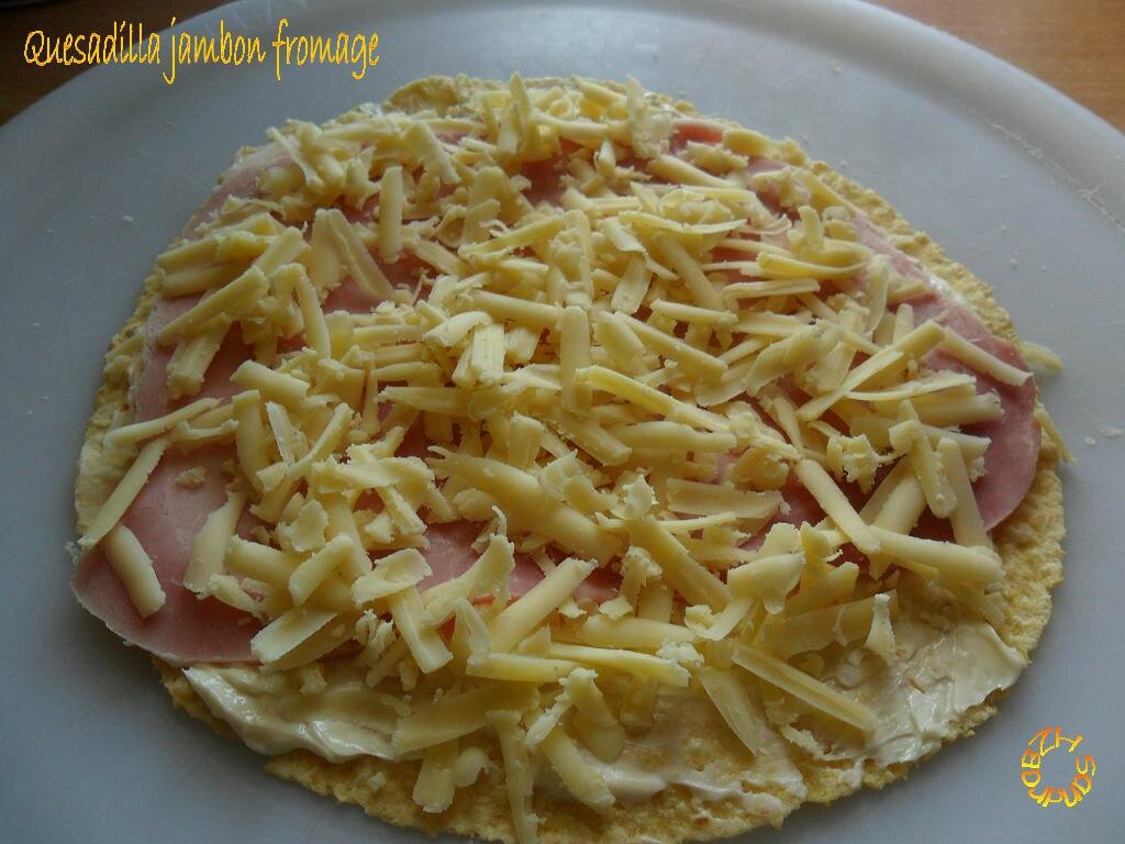 Quesadilla jambonfromage BZH SANDRA