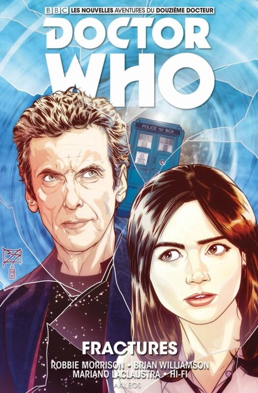 akileos doctor who le 12e docteur 02 fractures