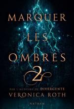 Marquer les ombres (T2)