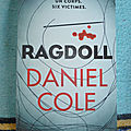 Ragdoll - daniel cole / la daronne - hannelore cayre