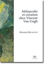Melancolie-et-creation-chez-Vincent-Van-Gogh