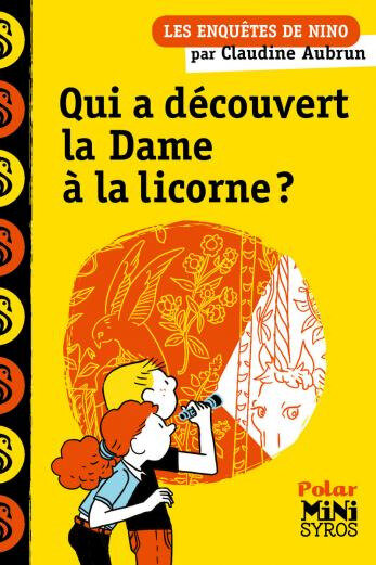 qui a découvert dame licorne
