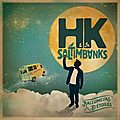 Hk et les saltimbanks: on dit merci à ces beaux rallumeurs d'étoiles!!