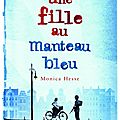 Une fille au manteau bleu, de monica hesse 