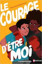 le courage detre moi