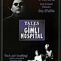 tales from the gimli hospital