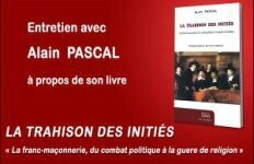 Alain Pascal parle de « la Trahison des initiés »