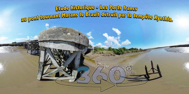 Etude historique - Les Ports francs au pont tournant Marans le Brault détruit par la tempête Xynthia