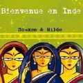 Au revoir "bienvenue en inde", place à "l