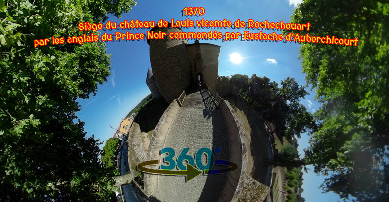 1370 Siège du château de Louis vicomte de Rochechouart par les anglais du Prince Noir commandés par Eustache d'Auberchicourt