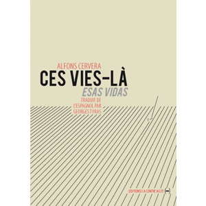 ces vies la
