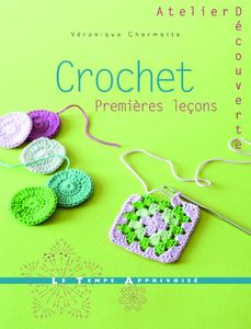 Crochet premières leçons