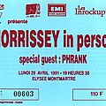 Morrissey - lundi 29 avril 1991 - elysée montmartre (paris)