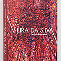  catalogue d'exposition « vieira da silva. l’oeil du labyrinthe » au musée contini de marseille 